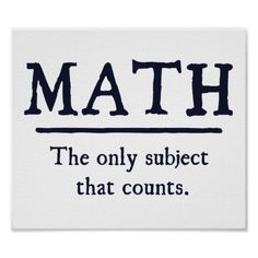 Math: The only subject that counts.